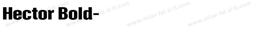 Hector Bold字体转换